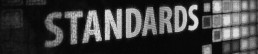 Standards
